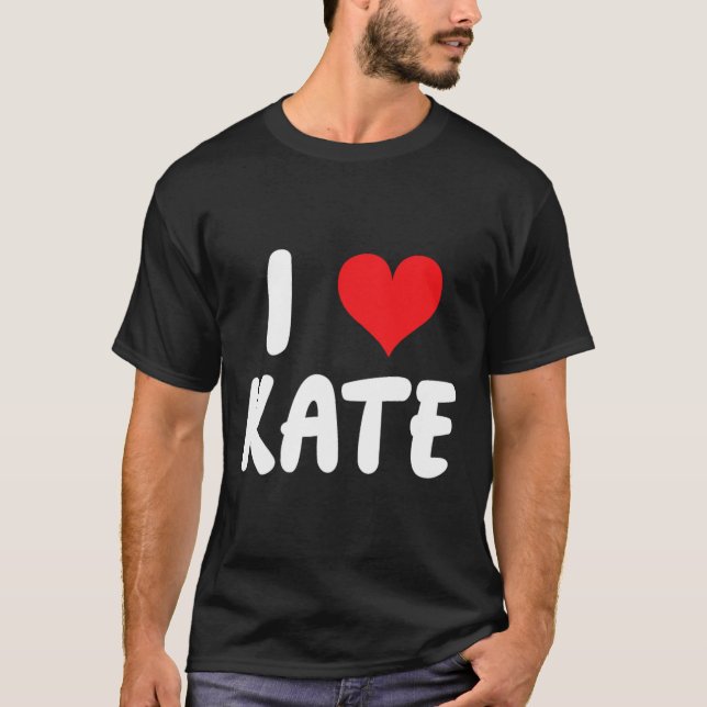 Camiseta Eu Amo Kate - Coração - Nome  (Frente)