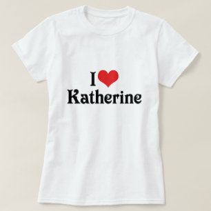 Camiseta Eu Amo Katherine