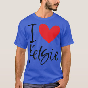 Camiseta Eu Amo Kelsie Name Personalizado Girl Woman BFF Fr
