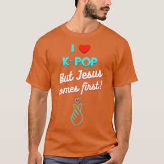 Camiseta Eu Amo KPop Mas Jesus Vem Primeiro