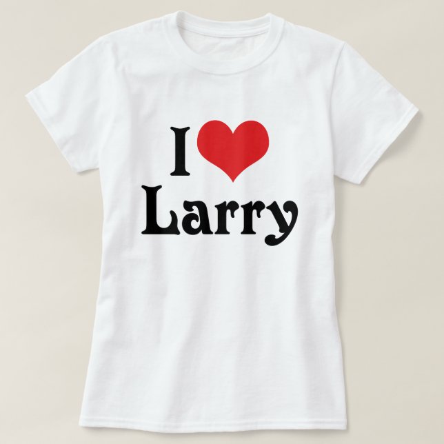 Camiseta Eu Amo Larry (Frente do Design)