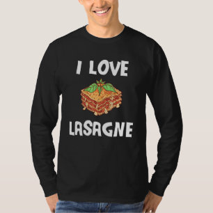 Camiseta Eu Amo Lasagna Casserole Fita Refeição Pronta