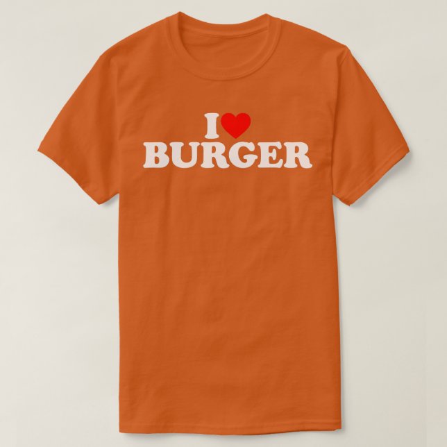 Camiseta Eu Amo Lasagna Eu Amo Burger I Love Burger (2) (Frente do Design)