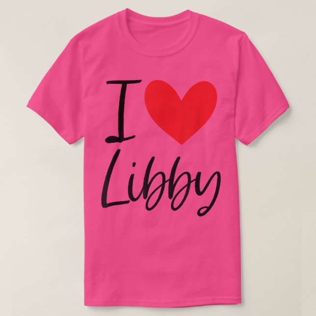 Camiseta Eu Amo Libby Name Personalised Girl Woman BFF Frie (Frente do Design)