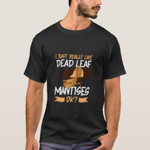 Camiseta Eu Amo Louva-a-Deus Folha Morta