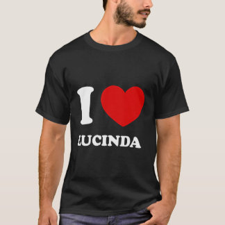 Camiseta Eu Amo Lucinda I Heart Lucinda Funny Lucinda
