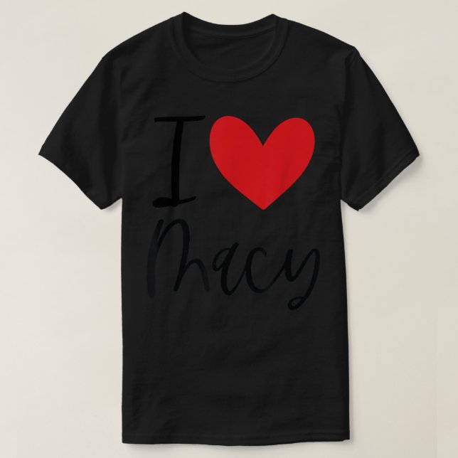 Camiseta Eu Amo Macy Name Personalizado Girl Woman Bff Frie (Frente do Design)