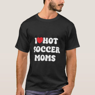 Camiseta eu amo mães de futebol quentes Frases Engraçadas F