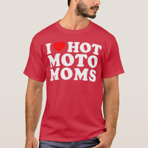 Camiseta Eu Amo Mães de Moto Quentes Engraçado Eu Amo Coraç