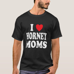 Camiseta Eu Amo Mães Horney Eu Corto Mamãe