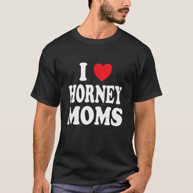 Camiseta Eu Amo Mães Horney Eu Corto Mamãe (Frente)