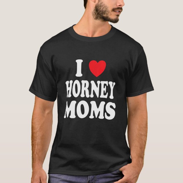 Camiseta Eu Amo Mães Horney Eu Corto Mamãe (Frente)