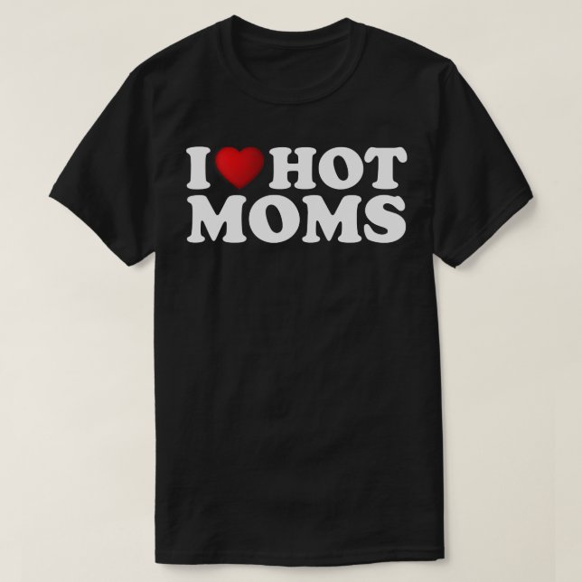 Camiseta Eu amo Mães quentes 1 (Frente do Design)