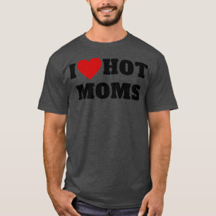 Camiseta Eu amo Mães quentes 14