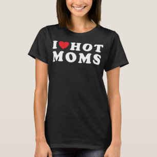 Camiseta Eu Amo Mães Quentes Coração Vermelho Engraçada Ado