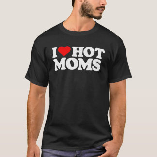 Camiseta Eu Amo Mães Quentes Coração Vermelho Engraçado Mãe
