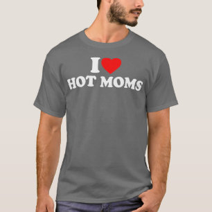 Camiseta Eu Amo Mães Quentes Eu Corto Mães Quentes Adoram M
