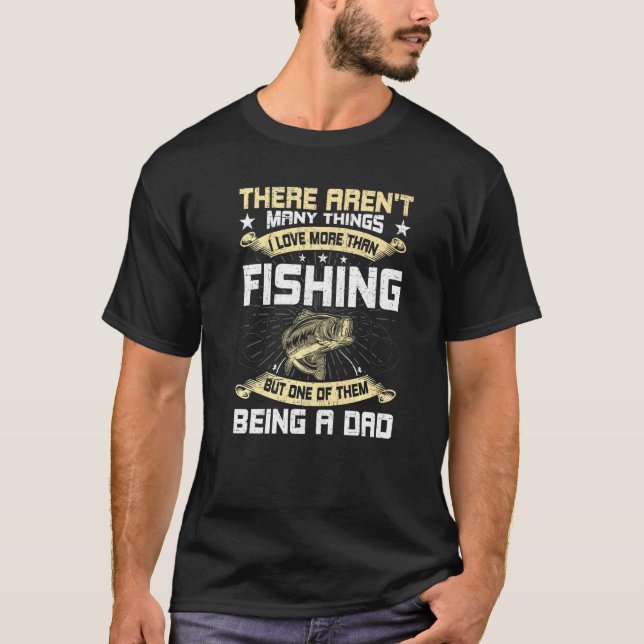 Camiseta Eu amo mais do que pescar é ser pai da pesca com m (Frente)