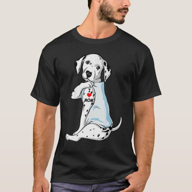 Camiseta Eu Amo Mamãe Tatuagem Dalmaciana Mamãe Cachorro (Frente)