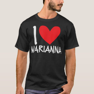 Camiseta Eu Amo Marianna Nome Mulher Personalizada do Coraç