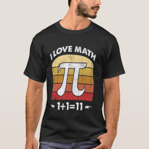 Camiseta Eu Amo Matemática 1+111 Piada Divertida de Aluno P