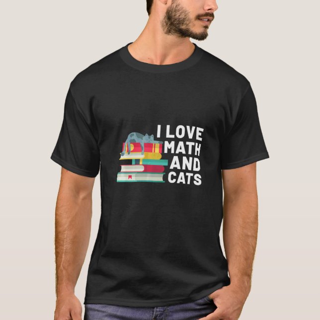 Camiseta Eu Amo Matemática E Gatos  Gato  E Professor De Ma (Frente)