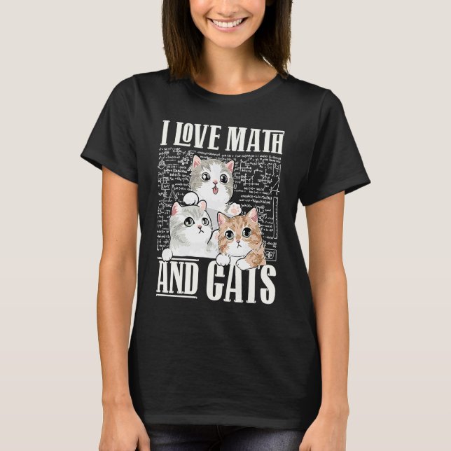 Camiseta Eu Amo Matemática E Gatos Professora de Matemática (Frente)