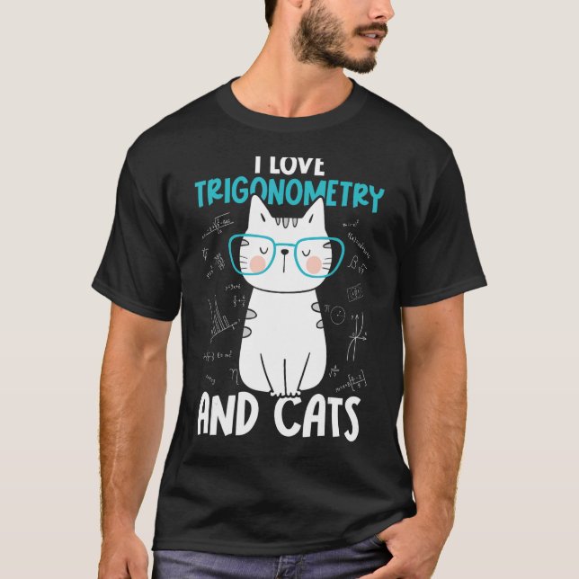 Camiseta Eu Amo Matemática e Gatos   Trigonometria 1 (Frente)