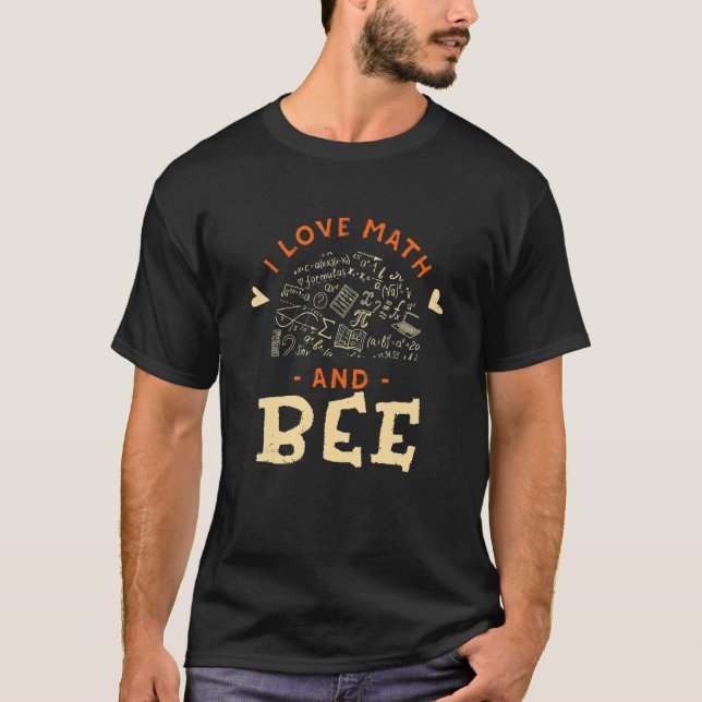 Camiseta Eu amo matemática e jardinagem de abelhas Animais  (Frente)