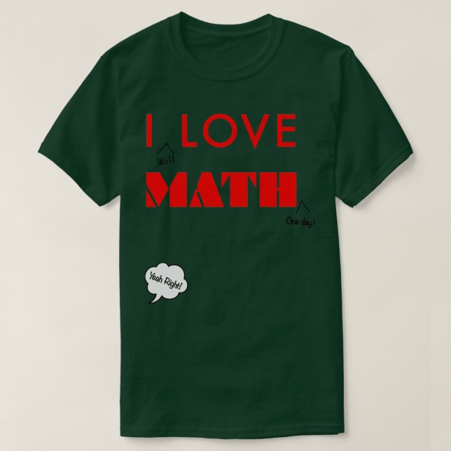 Camiseta Eu Amo Matemática Sarcástica Típica De Humor Engra (Frente do Design)