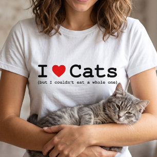 Camiseta Eu amo-me gatos (mas não poderia comer inteiro)