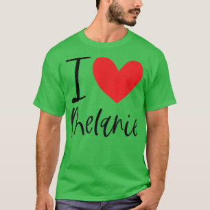 Camiseta Eu Amo Melanie Name Personated Girl Woman BFF Fr