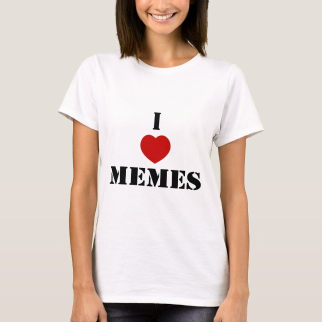Camiseta Eu amo Memes (Frente)