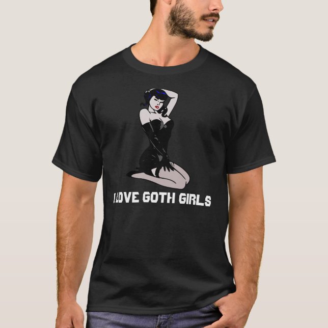 Camiseta Eu amo meninas do gótico, t-shirt (Frente)