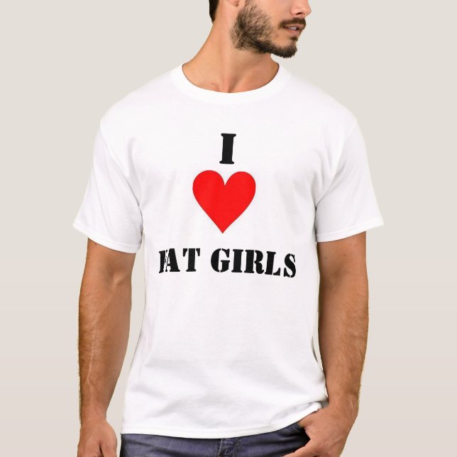 Camiseta Eu amo meninas gordas (Frente)