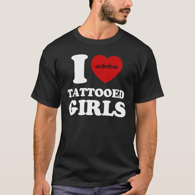 Camiseta eu amo meninas tattooed (Frente)