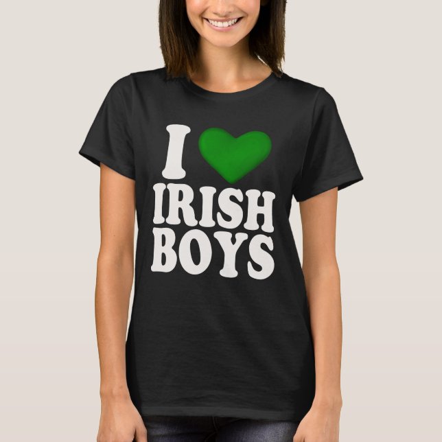 Camiseta Eu amo meninos irlandeses (Frente)