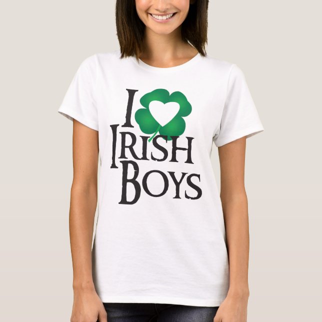 Camiseta Eu amo meninos irlandeses (Frente)