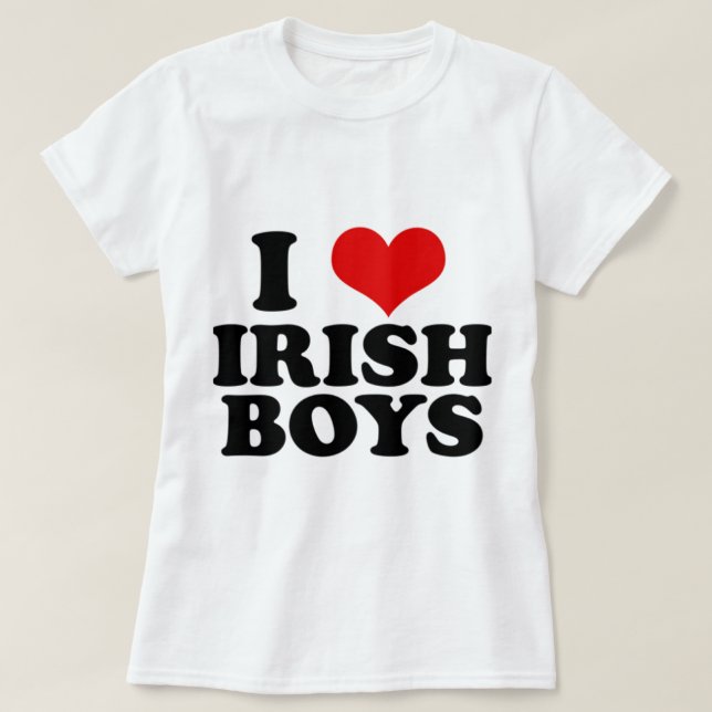 Camiseta eu amo meninos irlandeses (Frente do Design)