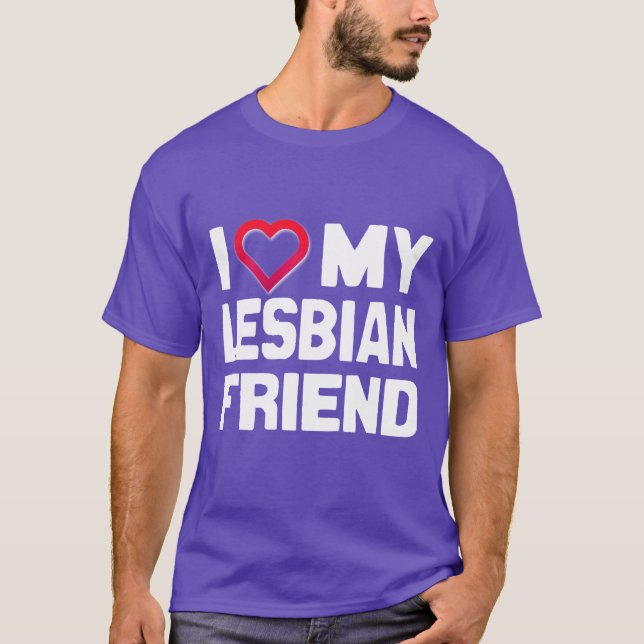 CAMISETA EU AMO MEU AMIGO LESBIANO - (Frente)
