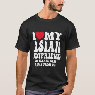 Camiseta Eu Amo Meu Amigo Quente Asiático Então Por Favor F
