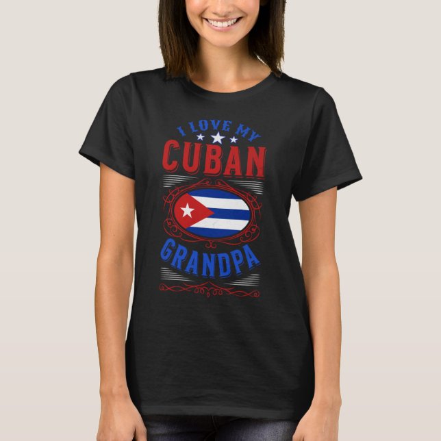 Camiseta Eu amo meu avô cubano (Frente)