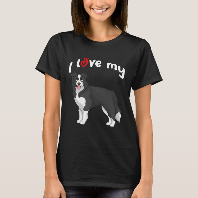 Camiseta Eu Amo Meu Cachorro Collie Fronteira (Frente)