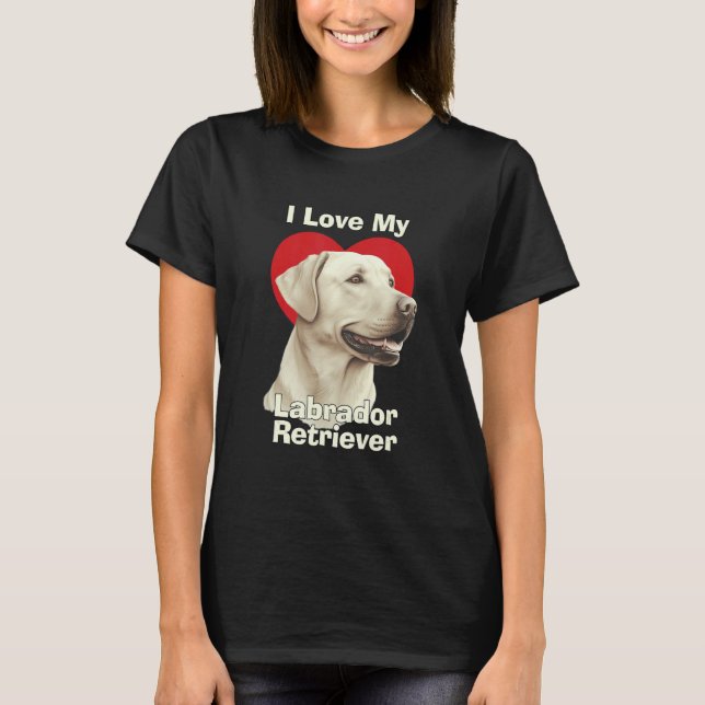 Camiseta Eu Amo Meu Cachorro Labrador Retriever (Frente)