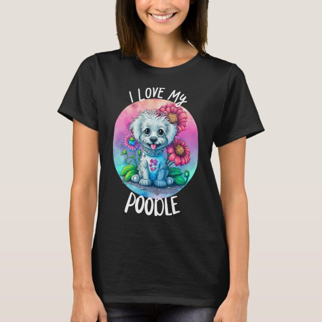 Camiseta Eu Amo Meu Cachorro Mamãe Flores Fritas Fritas (Frente)
