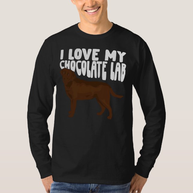 Camiseta Eu Amo Meu Cão De Lab De Chocolate (Frente)