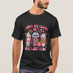 Camiseta Eu Amo Meu Cl Um Latte Dia dos Namorados Professor