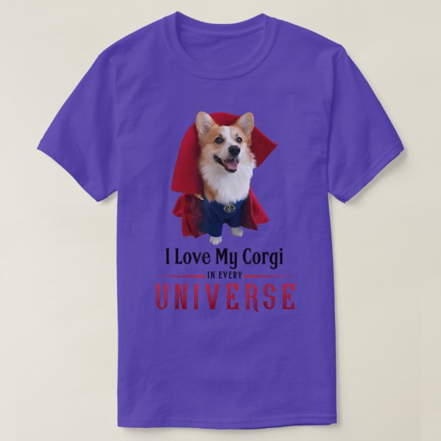 Camiseta Eu Amo Meu Corgi Em Todos Os Universos  (Frente do Design)