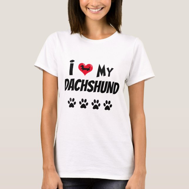 Camiseta Eu Amo Meu Dachshund  (Frente)