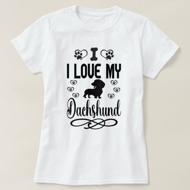 Camiseta Eu Amo Meu Dachshund: (Frente do Design)
